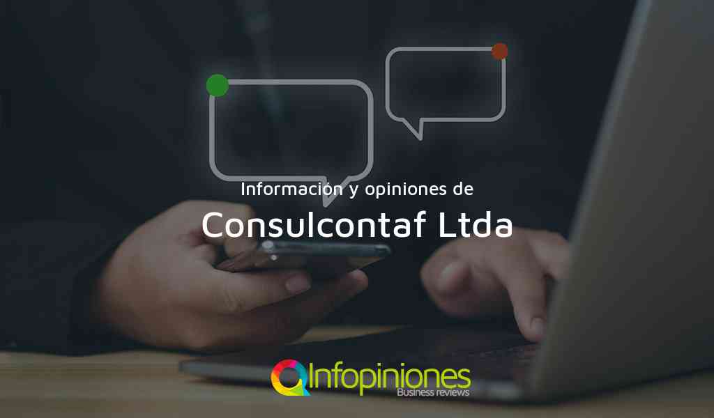 Información y opiniones sobre Consulcontaf Ltda de Bogotá, D.C.